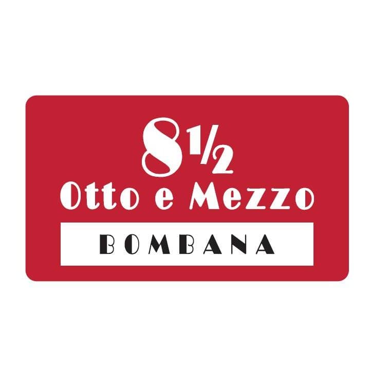 8 1/2 Otto E Mezzo Bombana